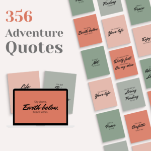 356 Customizable Adventure Quotes